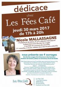 Dédicace, Nicole Mallassagne, aux Fées Café à Nîmes. Le jeudi 30 mars 2017 à Nîmes. Gard.  17H00